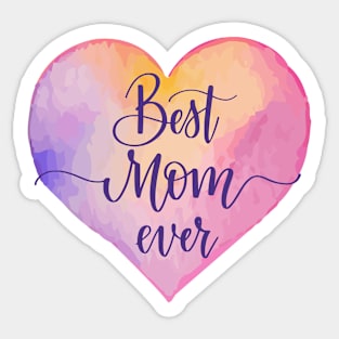 Best Mom Ever, Watercolor Heart Sticker